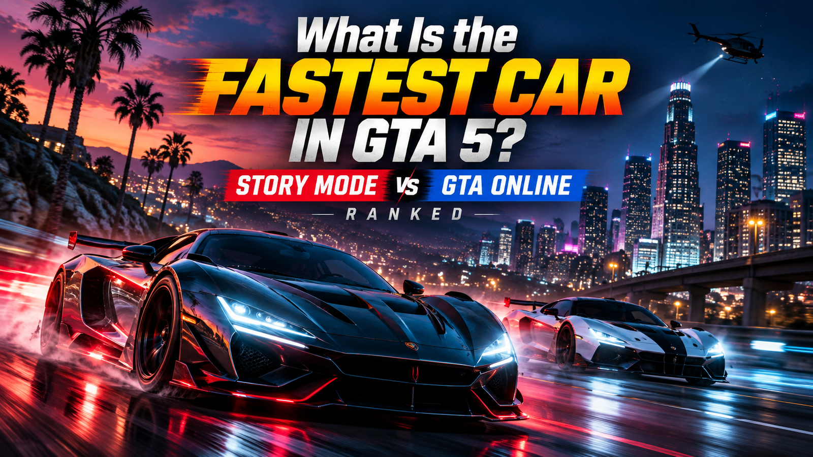 Fastest Car in GTA 5